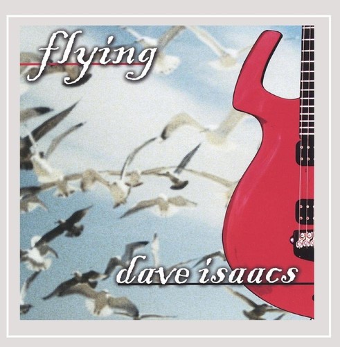 Dave isaacs flying - isaacs,