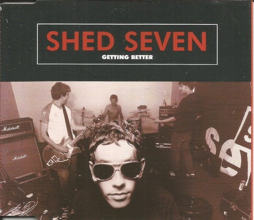 Shed seven getting - shed,